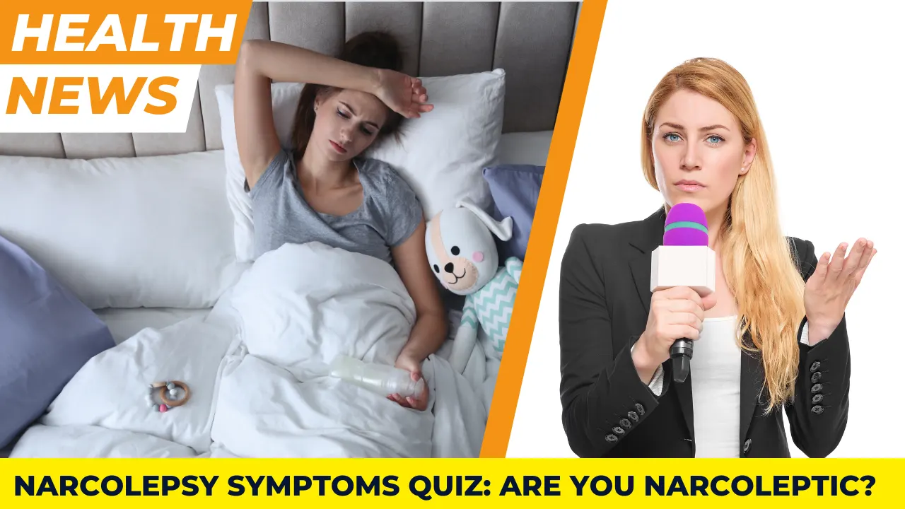 Narcolepsy Symptoms Quiz: Are You Narcoleptic? - HealthXWire